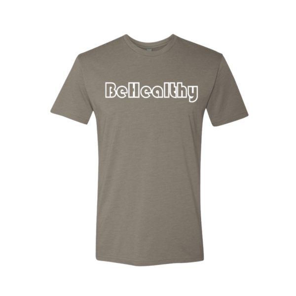 Gray Perfectly Imperfect T-shirt is a solid gray tee with Be Healthy printed across the chest of the tee in white.